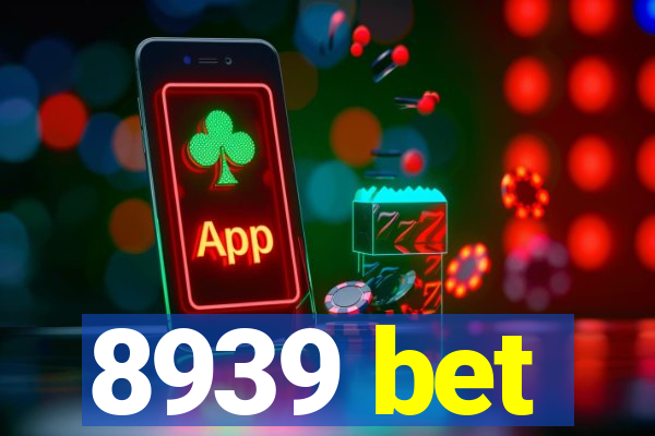 8939 bet