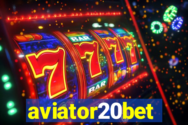 aviator20bet