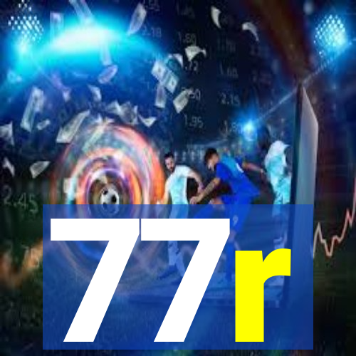 77r