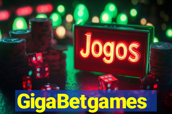 GigaBetgames