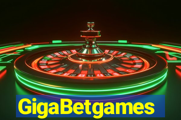 GigaBetgames