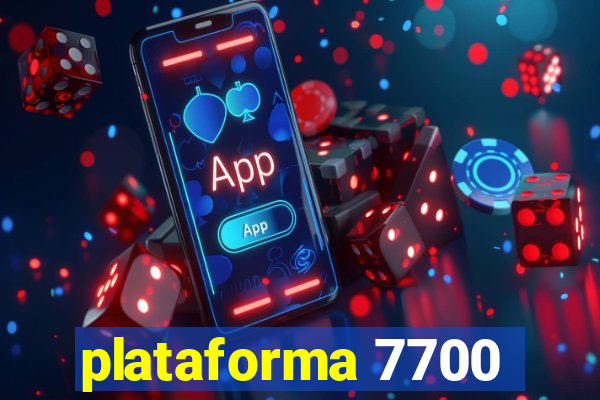 plataforma 7700