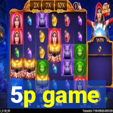5p game