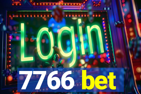 7766 bet