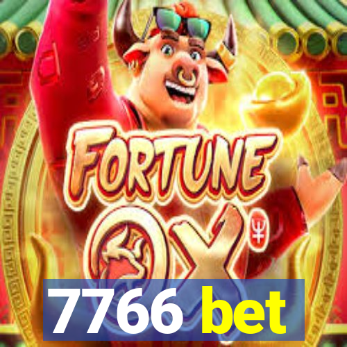 7766 bet