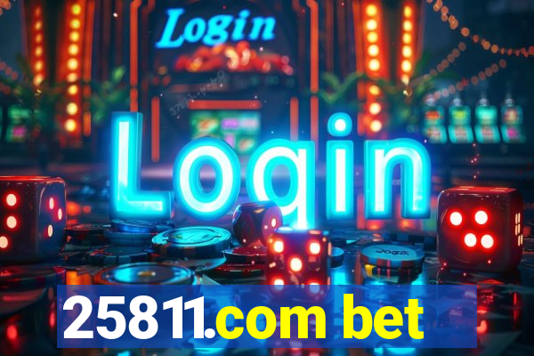 25811.com bet