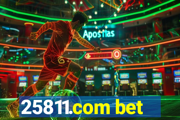 25811.com bet