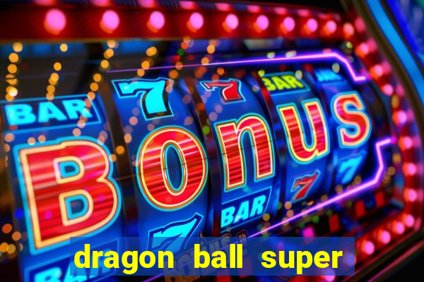 dragon ball super super hero dublado google drive