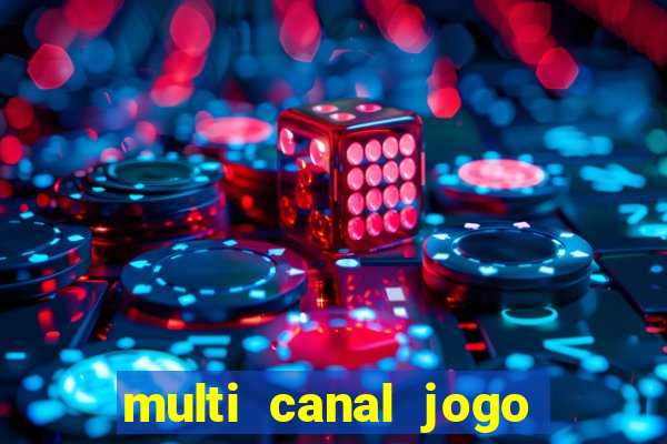 multi canal jogo do flamengo
