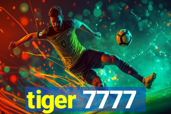 tiger 7777