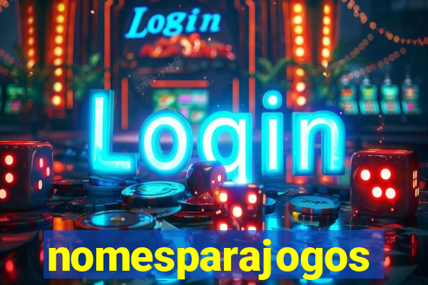 nomesparajogos