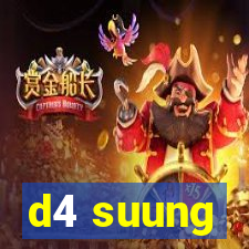 d4 suung
