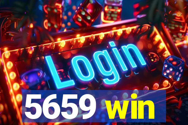 5659 win