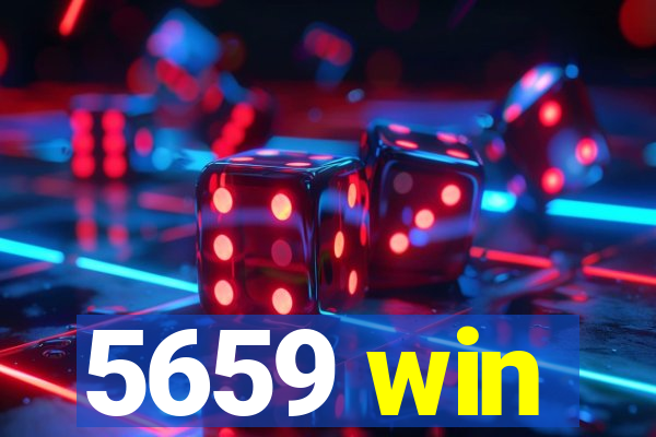 5659 win