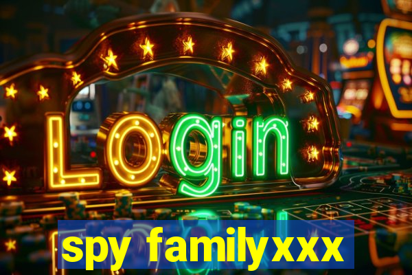 spy familyxxx