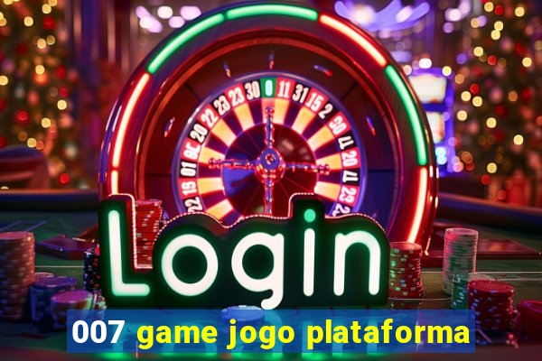 007 game jogo plataforma
