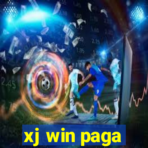 xj win paga
