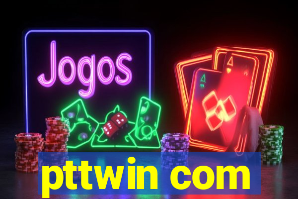 pttwin com