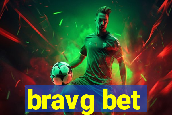 bravg bet