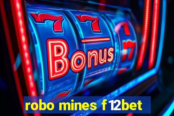 robo mines f12bet