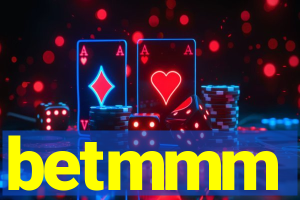 betmmm