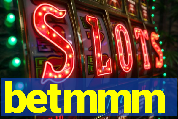 betmmm