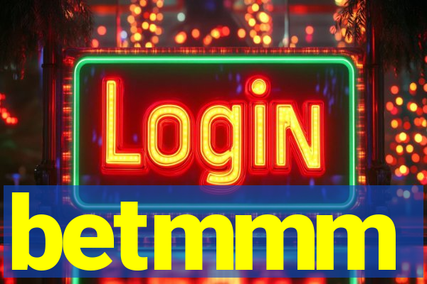 betmmm