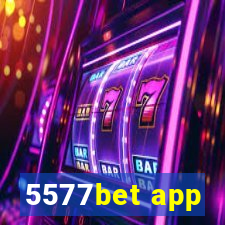 5577bet app