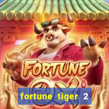 fortune tiger 2 revenge plataforma