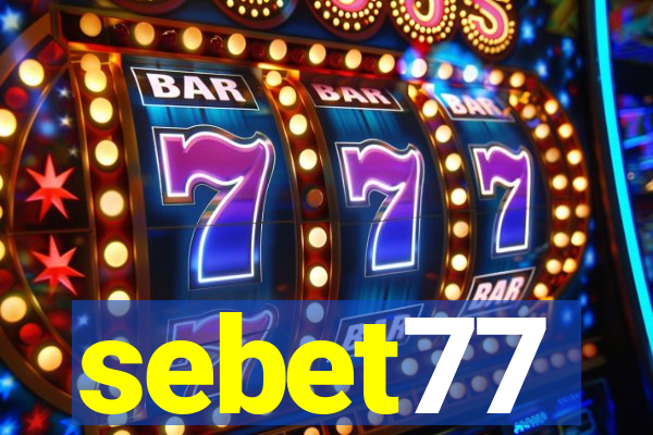 sebet77
