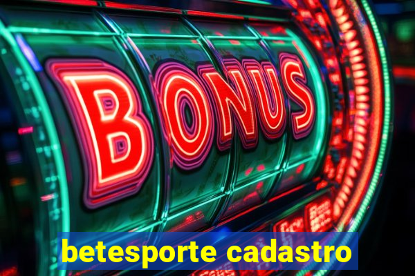 betesporte cadastro