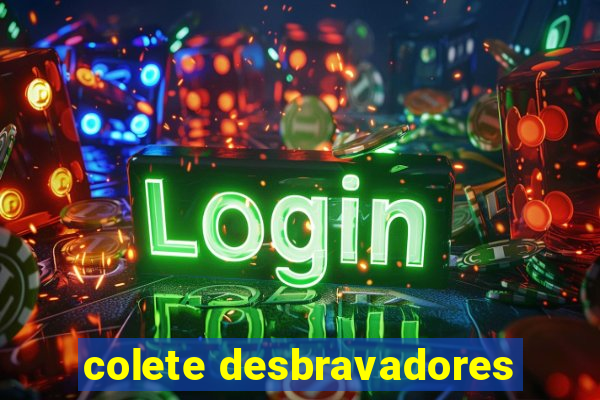 colete desbravadores
