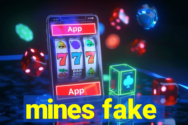 mines fake