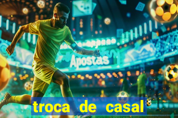 troca de casal porto alegre
