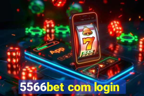 5566bet com login