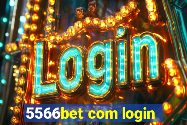 5566bet com login