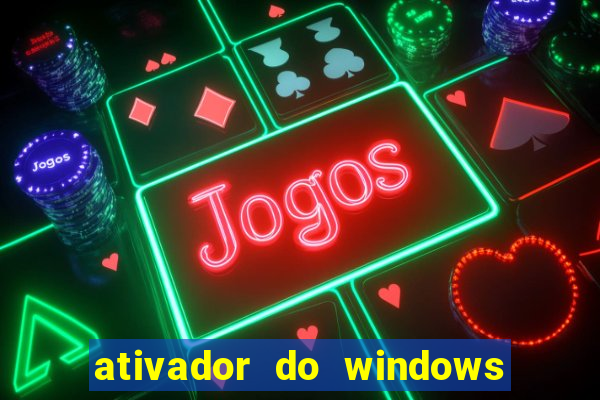 ativador do windows 7 loader