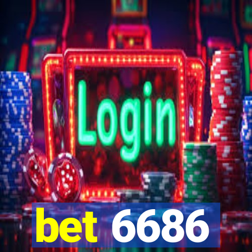 bet 6686
