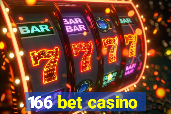 166 bet casino