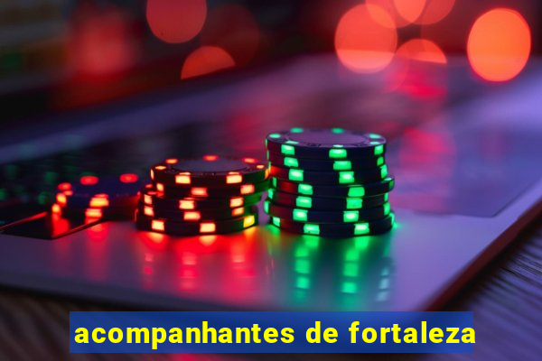 acompanhantes de fortaleza