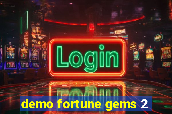 demo fortune gems 2