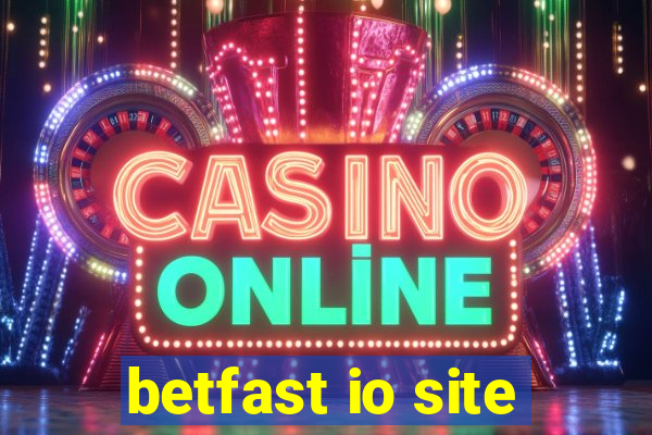 betfast io site