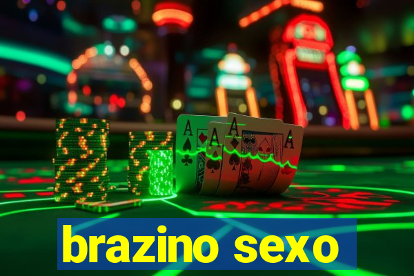 brazino sexo