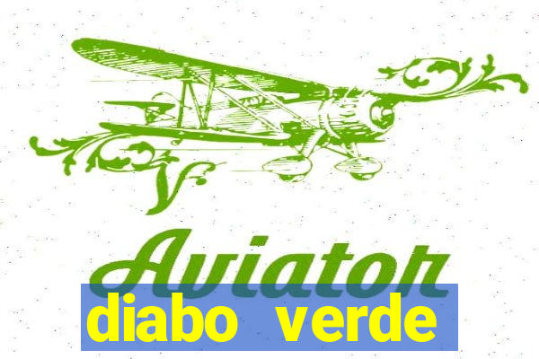 diabo verde termogênico efeitos colaterais
