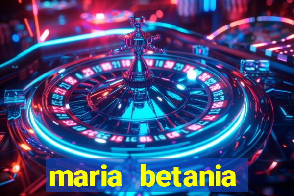 maria betania soares torres