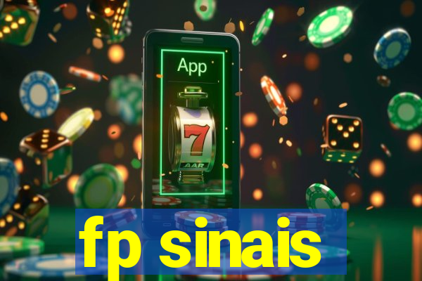 fp sinais