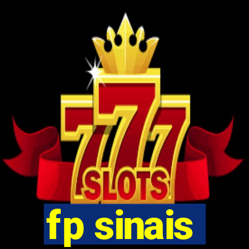 fp sinais
