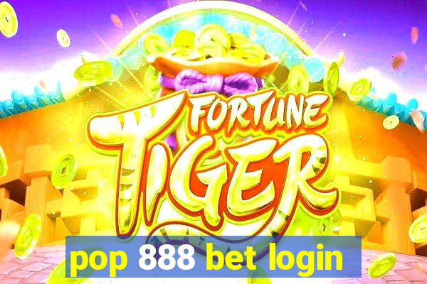 pop 888 bet login