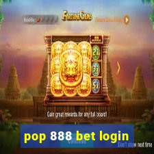 pop 888 bet login
