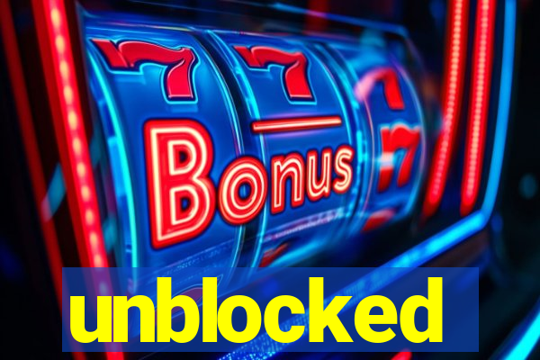 unblocked
